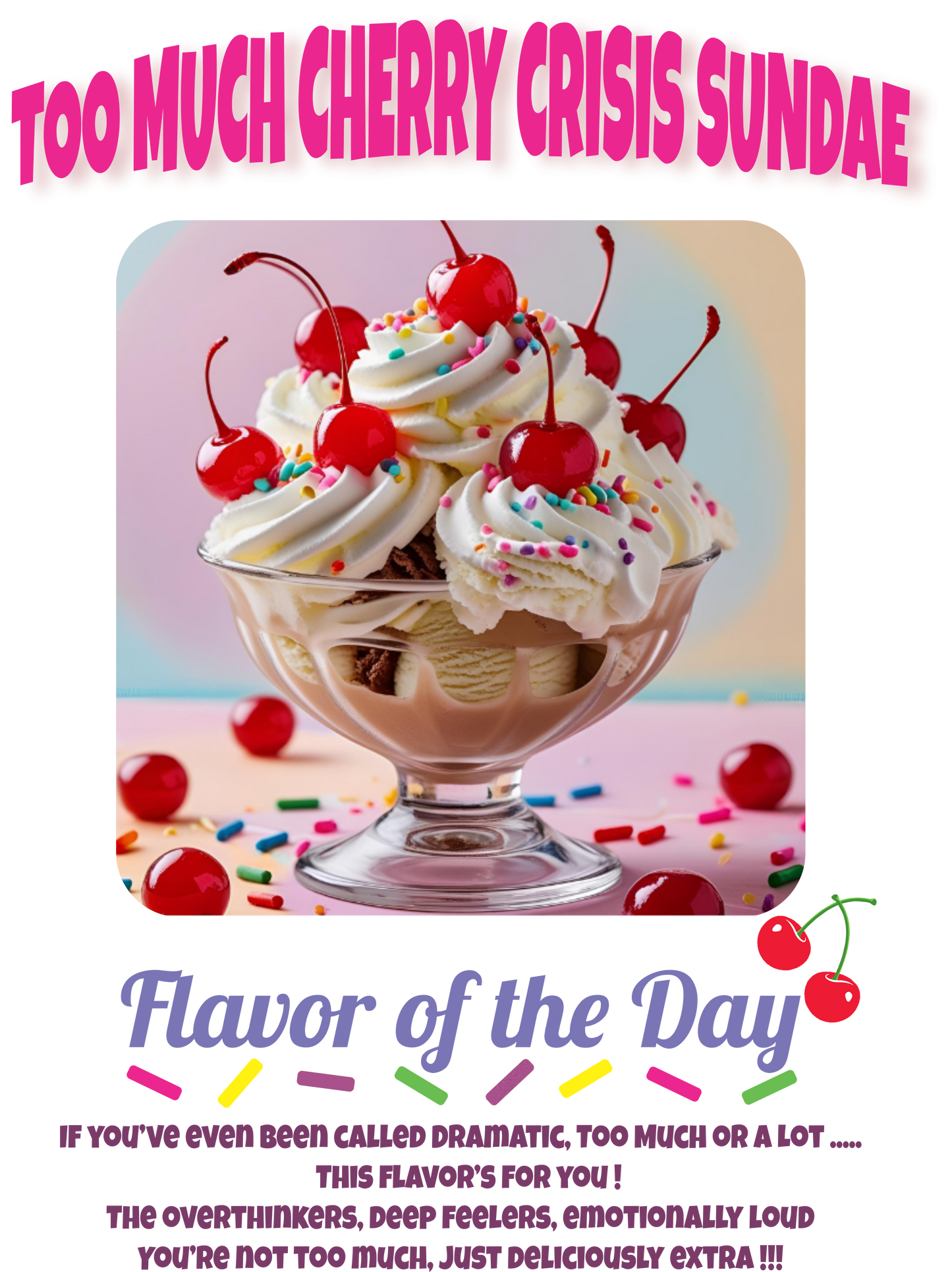Too Much Cherry Crisis Sundae