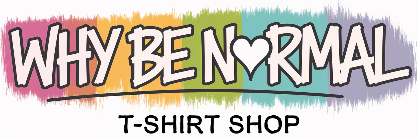 Why Be Normal , Shop logo